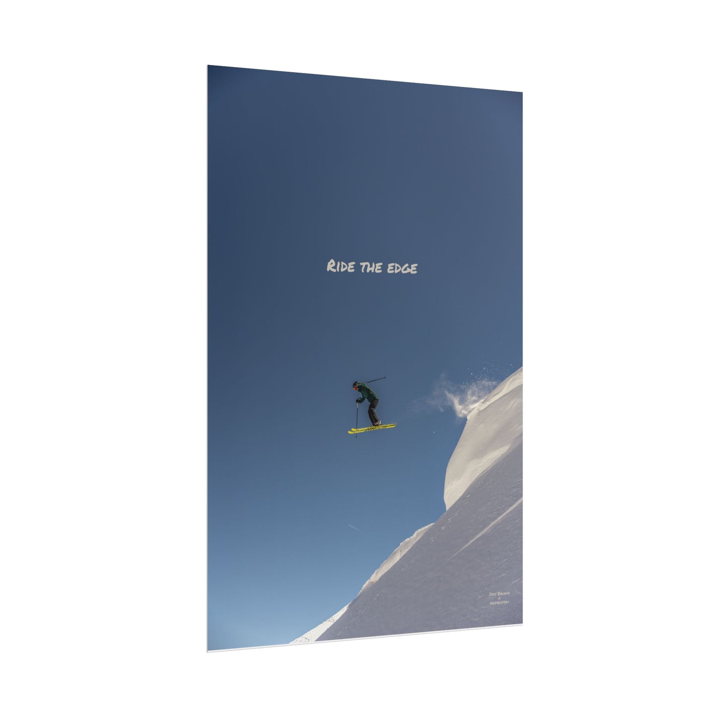 Ride The Edge Indy Bruhin Poster