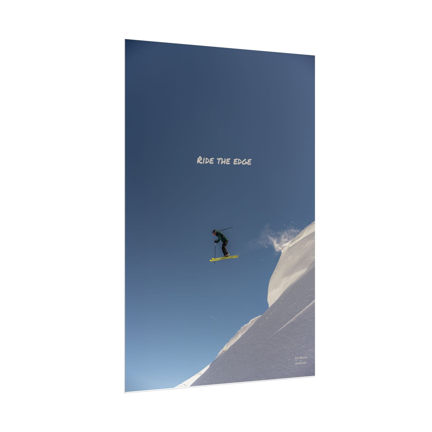 Ride The Edge Indy Bruhin Poster