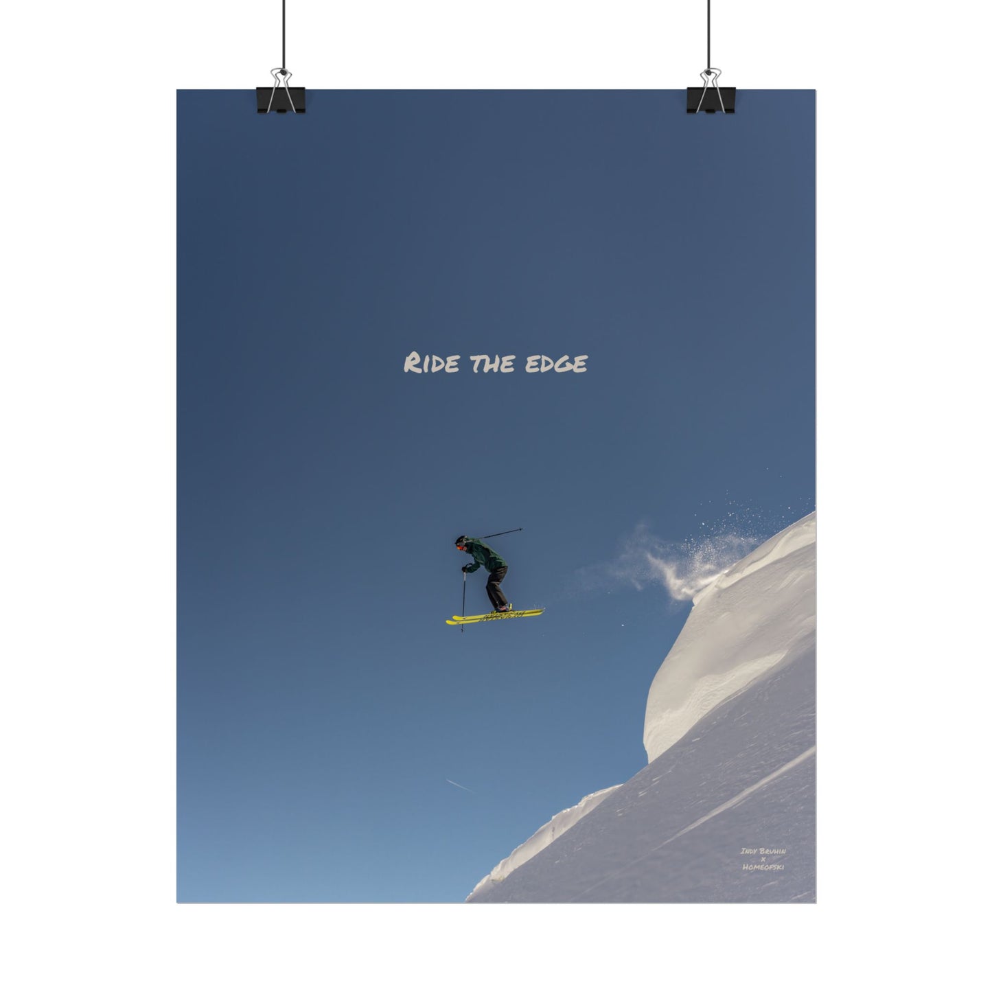 Ride The Edge Indy Bruhin Poster