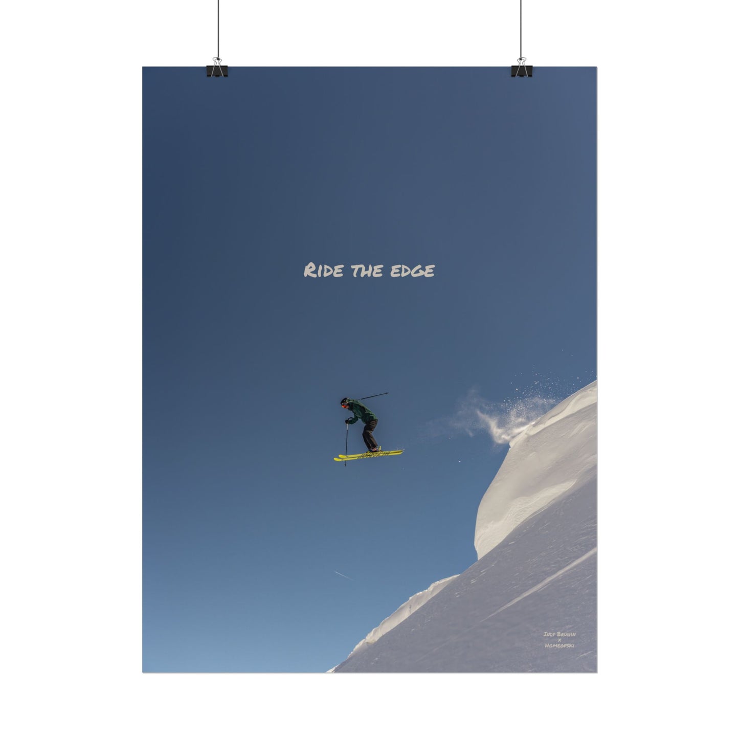 Ride The Edge Indy Bruhin Poster