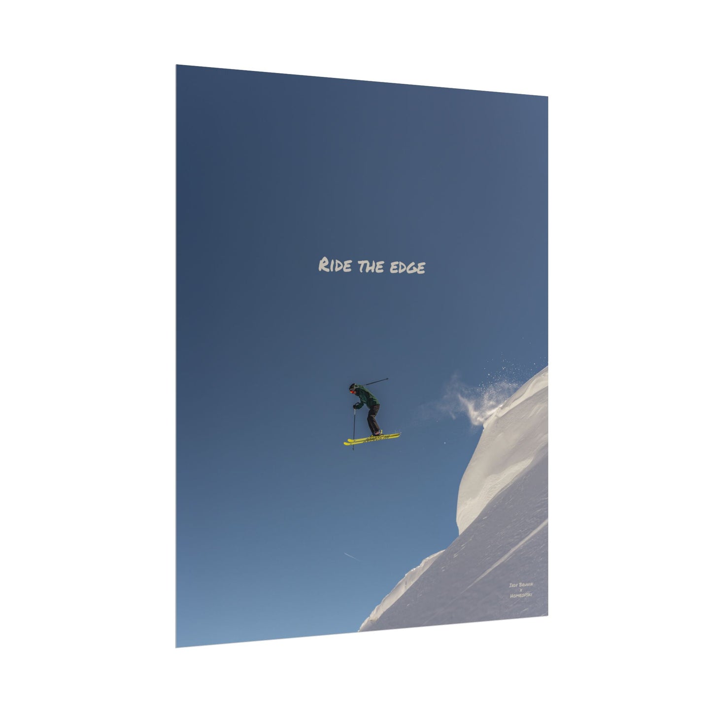 Ride The Edge Indy Bruhin Poster
