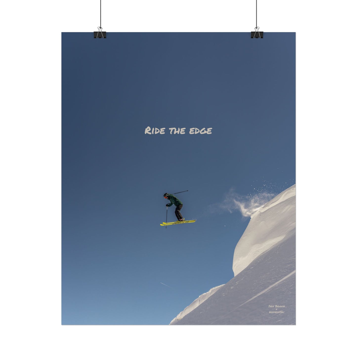 Ride The Edge Indy Bruhin Poster